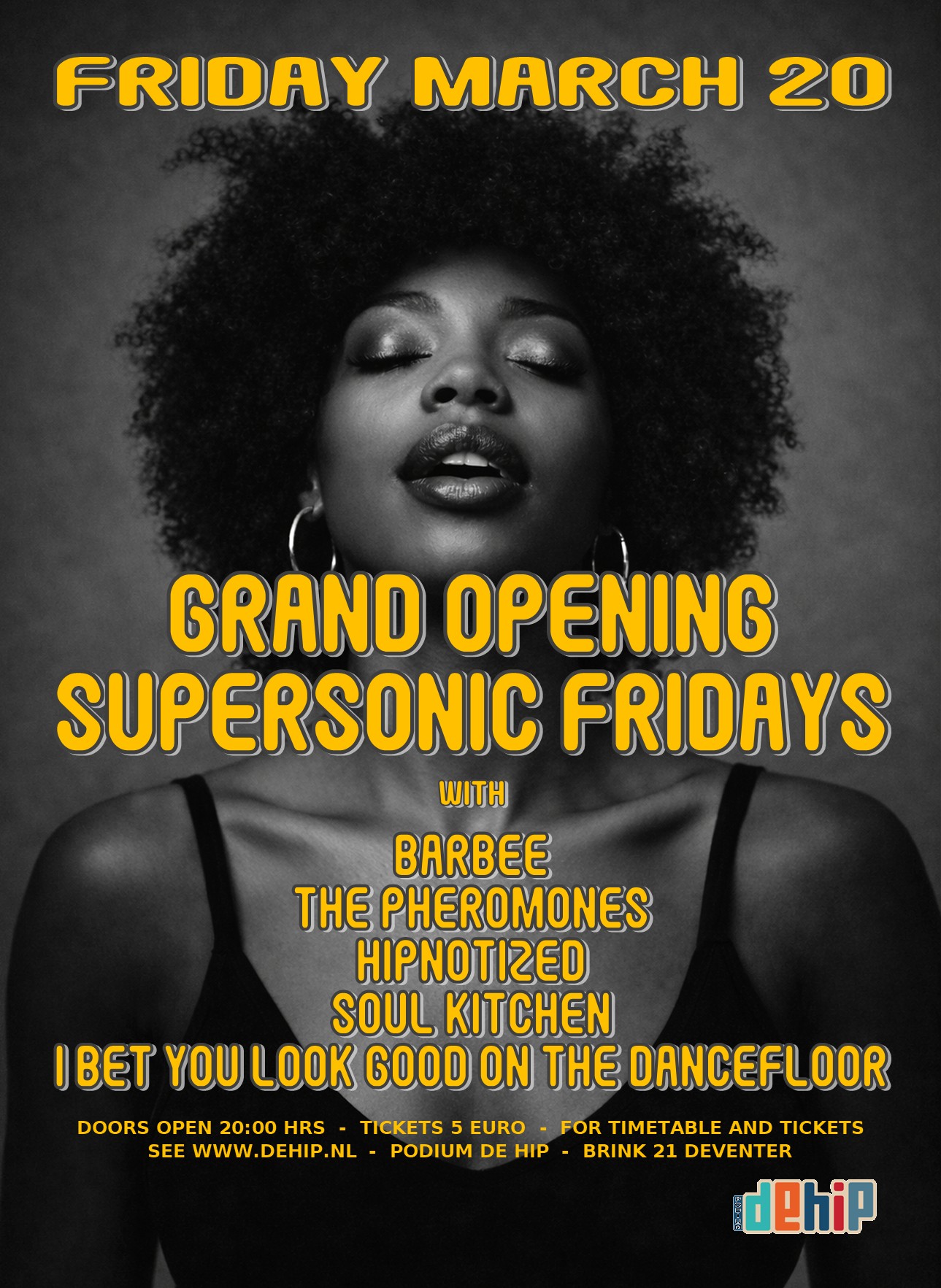 SUPERSONIC FRIDAYS GRAND OPENING POSTER MET PROGRAMMA